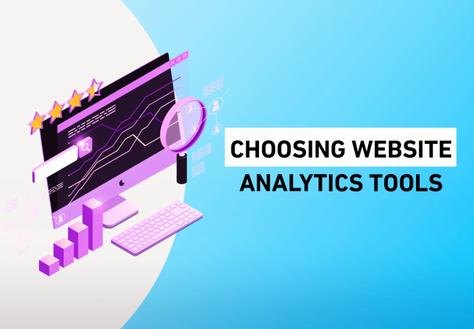 17 Insights for Choosing Website Analytics Tools Like a Pro Website Analytics Tools