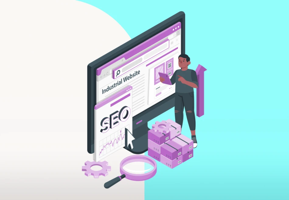 SEO for Industrial Websites: Unlock B2B Growth SEO for Industrial Websites
